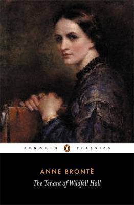 Anne Bronte's The Tenant of Wildfell Hall: Austen through the looking glass… – Progressive Culture - Vimarsana News