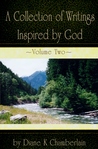 A Collection of Writings Inspired by God Volume Two Kindle by Diane K. Chamberlain
