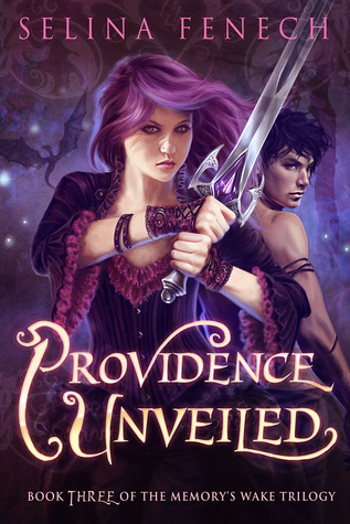 Providence Unveiled (Memory's Wake Trilogy, #3)