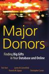 Major Donors: Finding Big Gifts in Your Database and Online
