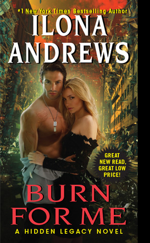 Book Review: Ilona Andrews’ Burn For Me