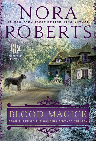 Blood Magick (The Cousins O'Dwyer Trilogy, #3)