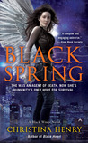 Black Spring (Black Wings, #7)