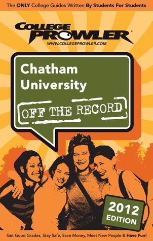 Chatham University 2012 Samantha Greenwood Chatham University 2012 Samantha Greenwood