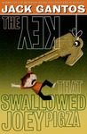 The Key That Swallowed Joey Pigza (Joey Pigza, #5)