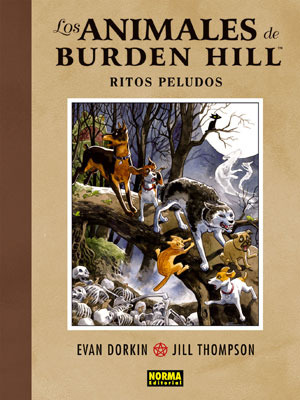 Los animales de Burden Hill: Ritos peludos Evan Dorkin Los animales de Burden Hill: Ritos peludos Evan Dorkin