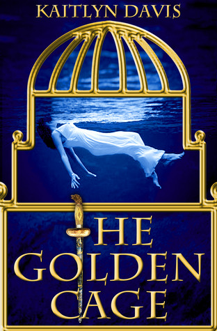 The Golden Cage (A Dance of Dragons, #0.5)