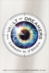 The Vault of Dreamers (The Vault of Dreamers, #1)