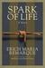 Spark of Life A Novel of Resistance by Erich Maria Remarque