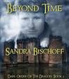 Beyond Time (Dark Order of the Dragon #2)