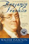 Benjamin Franklin: An American Life Benjamin Franklin: An American Life
