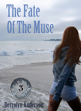 The Fate of the Muse (Marina's Tales, #3)