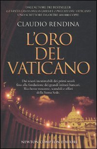 Loro del Vaticano Claudio Rendina Loro del Vaticano Claudio Rendina