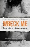 Wreck Me (Nova, #4)