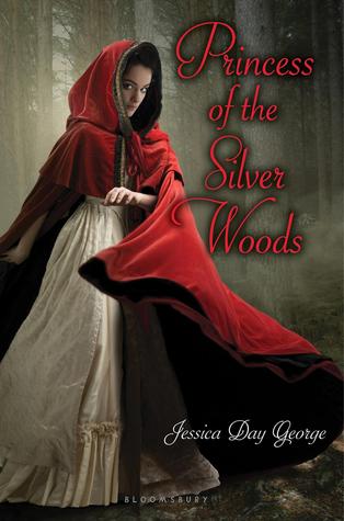 Princess of the Silver Woods (Princess, #3)