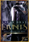 The Diviners: Aller Anfang ist böse (The Diviners, #1)