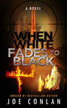 When White Fades to Black