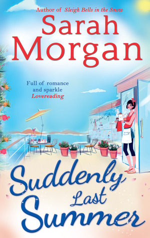 Suddenly Last Summer (Snow Crystal trilogy, Book 2)