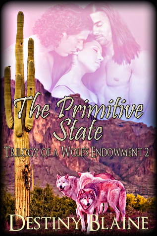 The Primitive State Destiny Blaine The Primitive State Destiny Blaine