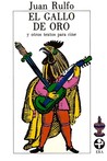 El gallo de oro El gallo de oro