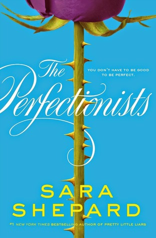 The Perfectionists (The Perfectionists, #1)