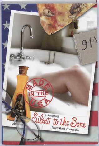 Silent to the bone – E.L. Koningsburg