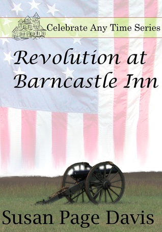 Revolution at Barncastle Inn Susan Page Davis Revolution at Barncastle Inn Susan Page Davis