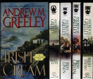 Nuala Anne McGrail Series 5 Titles: Irish Love / Irish Stew! / Irish Cream / Irish Crystal / Irish Linen (Nuala Anne McGrail, #6-10) Andrew M. Greeley Nuala Anne McGrail Series 5 Titles: Irish Love / Irish Stew! / Irish Cream / Irish Crystal / Irish Linen (Nuala Anne McGrail, #6-10) Andrew M. Greeley