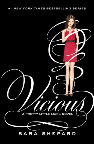 Vicious (Pretty Little Liars, #16)