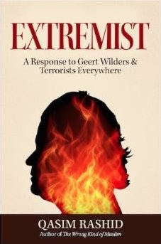 EXTREMIST by Qasim Rashid EXTREMIST by Qasim Rashid