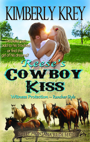 Reese's Cowboy Kiss (Sweet Montana Bride Series #1)