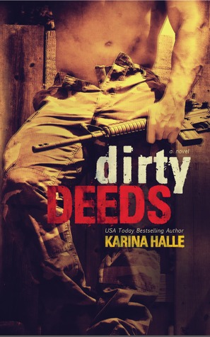 Dirty angels - Tome 2 : Dirty Deeds de Karina Halle 18334756