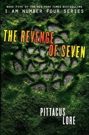 The Revenge of Seven (Lorien Legacies, #5)