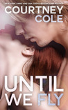 Until We Fly (Beautifully Broken, #4)