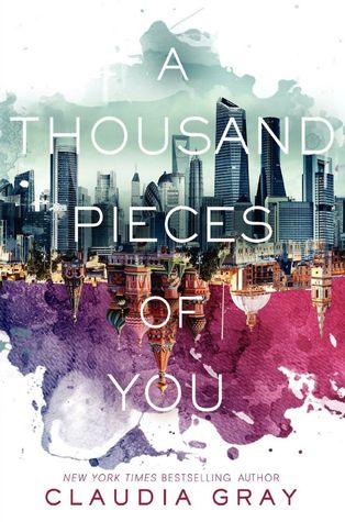 A Thousand Pieces of You Claudia Gray