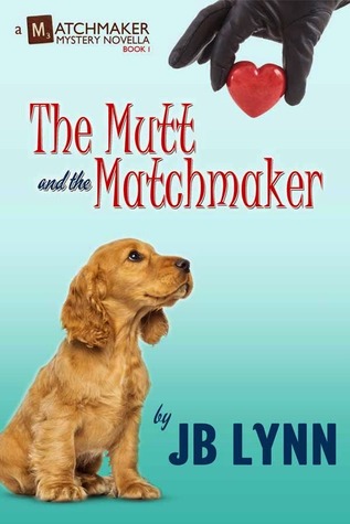 The Mutt and the Matchmaker