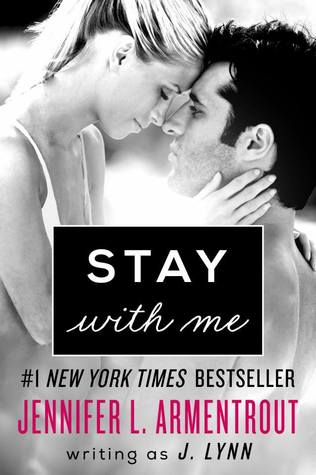 Stay with Me by Jennifer L. Armentrout