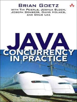 Java Concurrency in Practice [JAVA CONCURRENCY IN PRAC -OS]