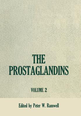 The Prostaglandins Peter Ramwell The Prostaglandins Peter Ramwell