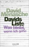 Davids Liste - Was bleibt, wenn ich gehe