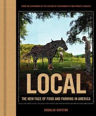 The Lexicon of Sustainability by Douglas Gayeton