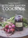 Carina Contini's Kitchen Garden Cookbook: A Year of Italian Scots Recipes