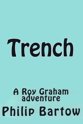 Trench Philip E Bartow Trench Philip E Bartow