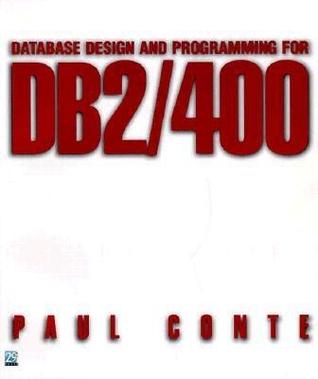 Database Design And Programming For Db2/400
