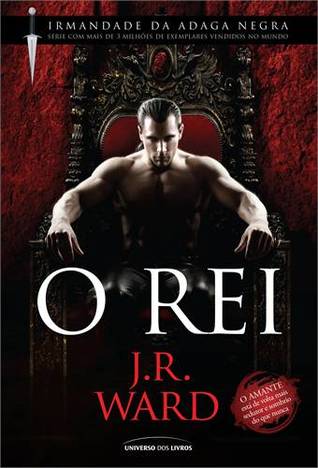 O Rei (Black Dagger Brotherhood, #12)