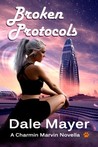 Broken Protocols (Charmin Marvin, #1)