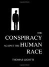 The Conspiracy Against the Human Race