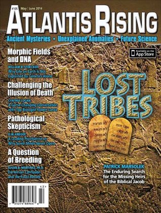Atlantis Rising 105 - May/June 2014 J. Douglas Kenyon Atlantis Rising 105 - May/June 2014 J. Douglas Kenyon