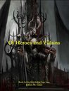 Of Heroes And Villains (Sage Saga, #4)