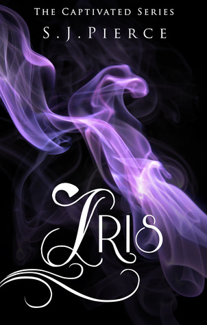 Iris (Captivated, #1.5)